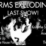 arms exploding last show
